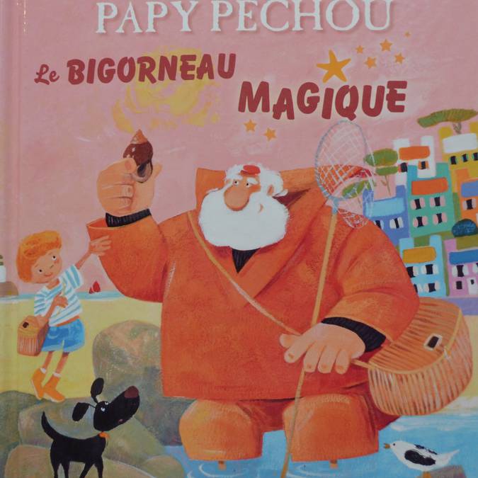 •	Papy Pechou und die magische Strandschnecke (11.90 €)